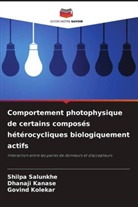 Dhanaji Kanase, Govind Kolekar, Shilpa Salunkhe - Comportement photophysique de certains composés hétérocycliques biologiquement actifs