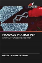 Umavathi Subramaniam - MANUALE PRATICO PER