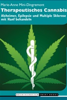Marie-Anne Mini-Dingremont - Therapeutisches Cannabis