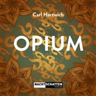 Carl Hartwich - Opium