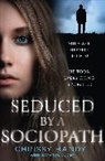 Chrissy Handy - Seduced by a Sociopath