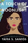 Yaffa S Santos, Yaffa S. Santos - A Touch of Moonlight