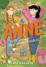 Kathleen Gros, Kathleen Gros - Anne: An Adaptation of Anne of Green Gables (Sort Of)