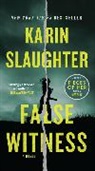 Karin Slaughter - False Witness