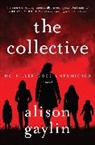 Alison Gaylin - The Collective