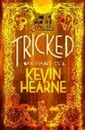 Kevin Hearne - Tricked