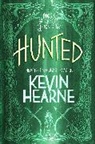 Kevin Hearne - Hunted