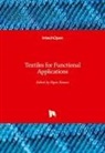 Bipin Kumar, Viraj Somkuwar - Textiles for Functional Applications