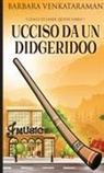 Barbara Venkataraman - Ucciso Da Un Didgeridoo