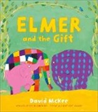 David McKee - Elmer and the Gift