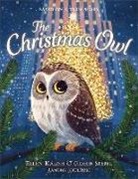 Ellen Kalish, Ramona Kaulitzki, Gideon Sterer, Gideon Kalish Sterer, Sterer Gideon, Ramona Kaulitzki - The Christmas Owl