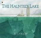 P. J. Lynch, P.J. Lynch, P. J. Lynch, P.J. Lynch - Haunted Lake