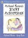 Michael Rosen, Tony Ross - Michael Rosen s Sticky Mcstickstick: The Friend Who Helped Me Walk