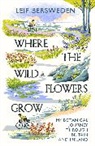 Leif Bersweden, Bersweden Leif - Where the Wildflowers Grow