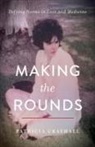 Patricia Grayhall - Making the Rounds