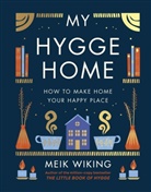 Meik Wiking - My Hygge Home