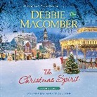 Eliza Foss, Debbie Macomber - The Christmas Spirit (Audio book)