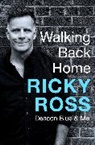 Ricky Ross, Ross Ricky - Walking Back Home