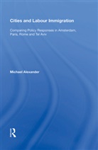 Michael Alexander - Cities and Labour Immigration