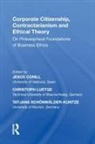 Jesús Conill, Jesus Luetge Conill, Jesus Mohn Conill, Christoph Luetge, Reinhard Mohn, Tatjana Schonwalder-Kuntze... - Corporate Citizenship, Contractarianism and Ethical Theory