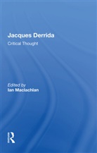 Ian Maclachlan, Ian Maclachlan - Jacques Derrida