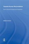 Gabriel Jonsson, Jonsson Gabriel - Towards Korean Reconciliation