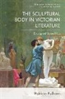 Patricia Pulham, PULHAM PATRICIA - Sculptural Body in Victorian Literature