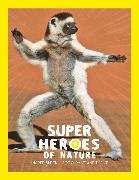Georges Feterman,  Georges Feterman - Superheroes of Nature - Incredible Skills to Survive and Thrive