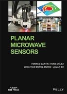 Martin, F Martin, Ferran Martin, Ferran (Cimitec Martin, Ferran Velez Martin, Ferran Martín... - Planar Microwave Sensors