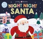 Priddy Books, BOOKS PRIDDY, Roger Priddy, Priddy Books - Night Night Santa