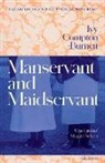 Ivy Compton-Burnett - Manservant and Maidservant