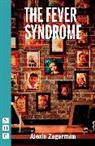 Alexis Zegerman, Zegerman Alexis - Fever Syndrome