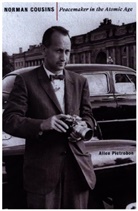 Allen Pietrobon, Allen (Assistant Professor of Global Af Pietrobon, Allen (Assistant Professor of Global Affairs Pietrobon - Norman Cousins