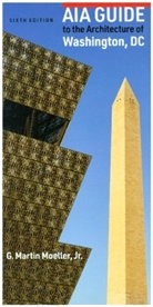 G. Martin Moeller, Moeller G. Martin, G. Martin Moeller Jr. - Aia Guide to the Architecture of Washington, DC