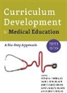 Belinda Y. Chen, Mark T. Hughes, David E. Kern, Sean A. Tackett, Patricia A. Thomas, Patricia A. (Vice Dean for Medical Educati Thomas... - Curriculum Development for Medical Education