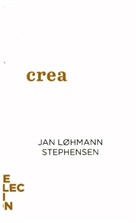 Jan (Aarhus University) Lhmann Stephensen, Jan Løhmann Stephen, Jan (Aarhus University) Lohmann Stephensen, Jan Løhmann Stephensen, Jan (Aarhus University) Løhmann Stephensen - Creativity