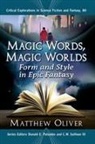 Matthew Oliver, OLIVER PALUMBO SU, Donald E. Palumbo, C. W. Sullivan, Donald E. Palumbo, C. W. Sullivan III - Magic Words, Magic Worlds