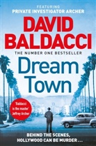 David Baldacci - Dream Town