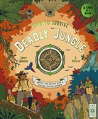 Emily Hawkins, Emily Hawkins, Hawkins Emily, R. Fresson, Ruby Fresson - Spin to Survive: Deadly Jungle