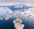 Ryan Herman, HERMAN RYAN - Remarkable Football Grounds