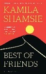 Kamila Shamsie, Shamsie Kamila - Best of Friends