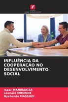 Isaac Manirakiza, Nyabenda Massudi, Léonard MIDENDE - INFLUÊNCIA DA COOPERAÇÃO NO DESENVOLVIMENTO SOCIAL