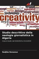 Nadjiba Benazouz - Studio descrittivo della neologia giornalistica in Algeria