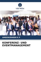Ameenudheen K P - KONFERENZ- UND EVENTMANAGEMENT