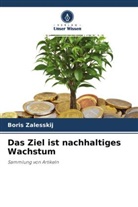 Boris Zalesskij - Das Ziel ist nachhaltiges Wachstum