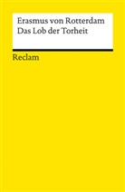Erasmus von Rotterdam, Stefan Zathammer - Das Lob der Torheit