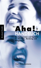 Bernhard Trenkle - Das Aha!-Handbuch der Aphorismen und Sprüche Therapie, Beratung und Hängematte