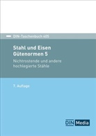 DIN e. V., DIN e.V., DIN e V - Stahl und Eisen: Gütenormen 5