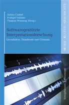 Julian Caskel, Frithjof Vollmer, Thomas Wozonig - Softwaregestützte Interpretationsforschung