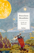 Gerd von Bassewitz, Gerdt von Bassewitz - Peterchens Mondfahrt. Ein Märchen
